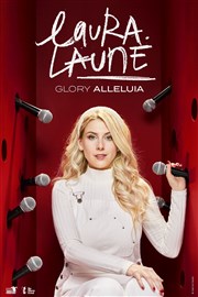 Laura Laune dans Glory Alleluia Bourse du Travail Lyon Affiche