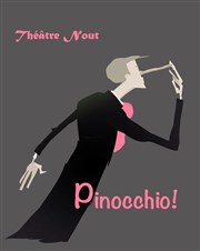Pinocchio | Version courte Thtre Nout Affiche