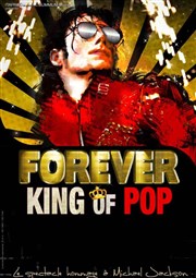 Forever King of Pop Znith d'Orlans Affiche