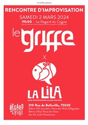 Rencontre d'Improvisation : Le Griffe x La Lila Studio Le Regard du Cygne Affiche