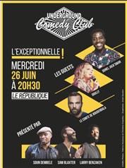 Underground Comedy Club Le Rpublique - Grande Salle Affiche