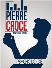 Pierre Croce dans Psychologie Café Oscar Affiche
