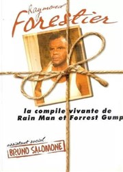 Raymond Forestier dans La compile vivante de RainMan et Forrest Gump Caf Thatre Drle de Scne Affiche