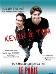 Kevin & Tom Le Paris - salle 3 Affiche