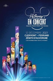 Disney en concert : Magical Music from the Movies | Clermont-Ferrand Znith d'Auvergne - Clermont-Ferrand Affiche