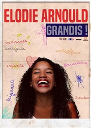 Élodie Arnould dans Grandis ! Graines de Star Comedy Club Affiche