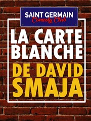 Carte Blanche à David Smaja Saint Germain Comedy club Affiche