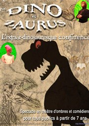 Dino et Zaurus Le Coup de Thtre Affiche