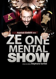 Patrick Gadais dans Ze One Mental Show Tremplin Arteka Affiche