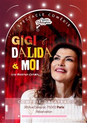 Gigi, Dalida et moi Comédie Dalayrac Affiche