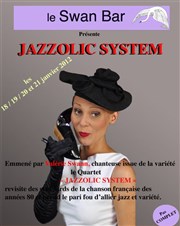 Jazzolic System Le Swan bar Affiche