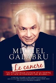 Michel Galabru dans Le Cancre L'Alpilium Affiche