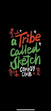 A Tribe Called Sketch Comedy Club Mob Hotel Affiche