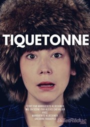 Tiquetonne Théâtre le Tribunal Affiche
