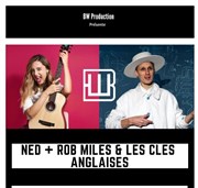 Ned + Rob Miles & Les Clés Anglaises L'Alimentation Gnrale Affiche