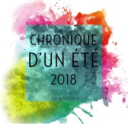 Chronique d'un été 2018 Centre Paris Anim' La Jonquire Affiche