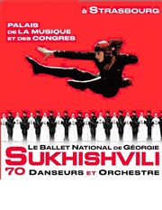 Sukhishvili| Ballet national de Georgie Palais de la Musique et des Congrs (PMC) Affiche