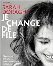Sarah Doraghi danss Je change de File Htel Eden : Auditorium Loho Affiche
