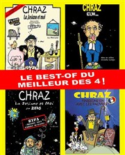 Chraz dans Le best of du meilleur des 4 ! Bazart Affiche