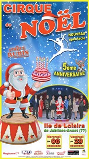 Le Cirque de Noël Rubis Chapiteau du Cirque Rubis Affiche
