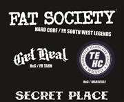 Fat Society + Get Real + Tight End + Dj Momo Disagree Secret Place Affiche