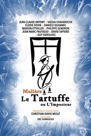 Le Tartuffe ou l'Imposteur Thtre de Mnilmontant - Salle Guy Rtor Affiche