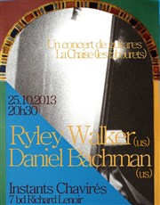 Daniel Bachman (us) + Ryley Walker (us) Les Instants Chavirs Affiche