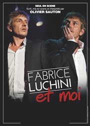 Olivier Sauton dans Fabrice Luchini et moi Caf Thtre de la Porte d'Italie Affiche