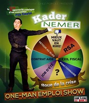 Kader Nemer dans One man emploi show Thtre Le Bout Affiche
