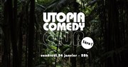Utopia Comedy Club L'Antenne / Le Relais Affiche