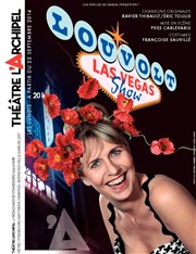 Lou Volt dans Las Vegas Show L'Archipel - Salle 2 - rouge Affiche
