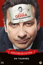 Laurent Gerra dans Sans modération | nouvelle cuvée Narbonne Arena Affiche