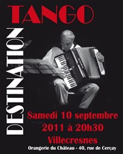 Destination Tango Orangerie du Chateau Affiche