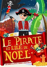 Le Pirate et l'île de Noël La Comdie de Nmes Affiche
