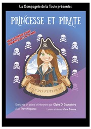 Princesse et Pirate, l'île des P'tits Futés La comdie de Marseille (anciennement Le Quai du Rire) Affiche