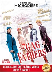 The Gag Fathers Théâtre de La Michodière Affiche