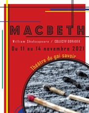 Macbeth Théâtre du Gai Savoir Affiche