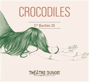 Crocodiles Thtre Dunois Affiche