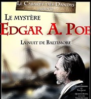 Le mystère Edgar A. Poe Thtre Notre Dame - Salle Rouge Affiche