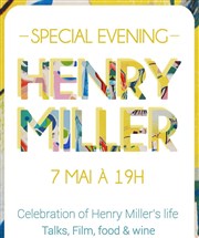 Célébration d'Henry Miller : Speakers, Film et Cocktail Dorothy's Gallery - American Center for the Arts Affiche