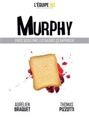 Murphy Le Complexe Café-Théâtre - salle du bas Affiche