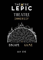 Escape Game Théâtre immersif Thtre Lepic Affiche