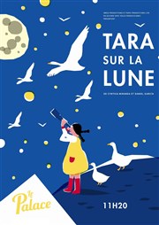 Tara sur la lune Thtre de la Celle saint Cloud Affiche