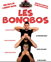 Les bonobos Théâtre On Stage Affiche