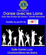 Danse avec les lions | Gala et soirée dansante Salle Sainte Luce Affiche