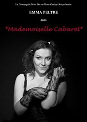 Emma Peltre dans Mademoiselle Cabaret L'Instinct Thtre Affiche