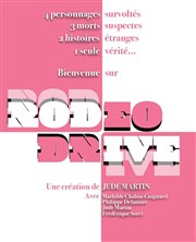 Rodeo Drive Thtre Darius Milhaud Affiche