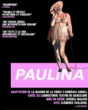 Paulina La Manufacture des Abbesses Affiche