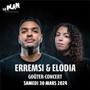 Gouter-concert : Erremsi & Elodia Le Plan - Club Affiche