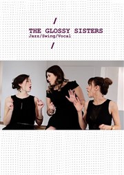 The Glossy Sisters Thtre le Nombril du monde Affiche